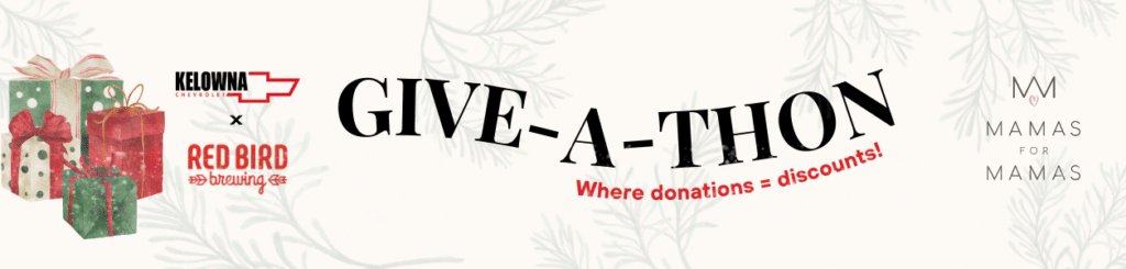 Promotional banner for the Give-A-Thon event by Kelowna University and Red Bird Brewing, featuring colorful holiday gift boxes and emphasizing that donations lead to discounts, benefiting Mamas for Mamas.