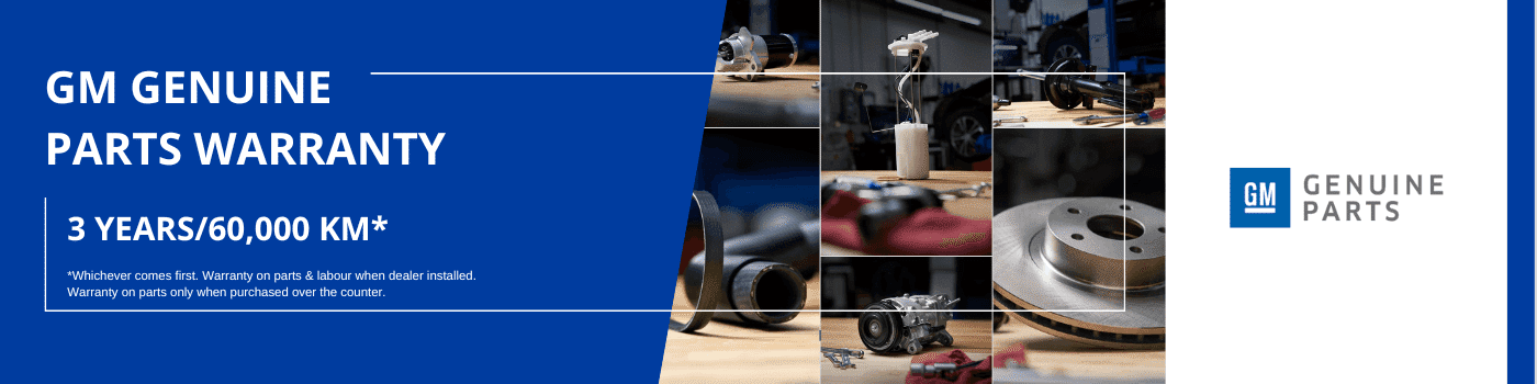 Image promoting GM Genuine Parts warranty, featuring tools and auto components on a workshop table. Text highlights a warranty of 3 years or 60,000 km, applicable to parts and labor when installed by a dealer.