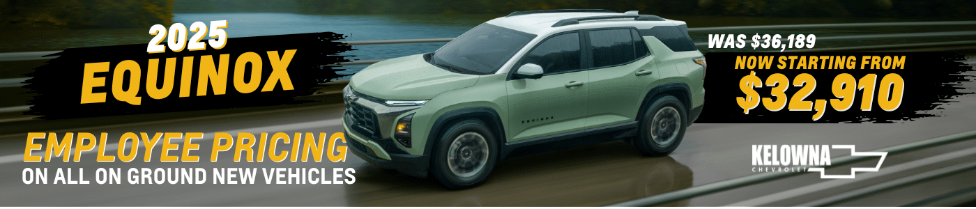 2025 Chevrolet Equinox driving on a road, featuring employee pricing promotion, originally priced at $36,189 and now starting from $32,910 at Kelowna Chevrolet.