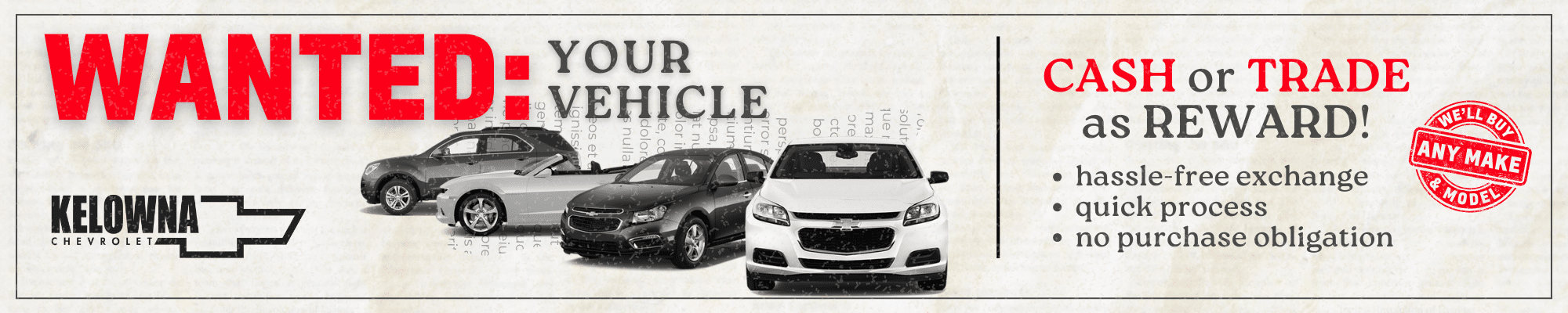 Alt text: "Banner promoting Kelowna Chevrolet's vehicle trade-in program, featuring multiple car images, highlighting cash or trade rewards, hassle-free exchange, quick process, and no purchase obligation."