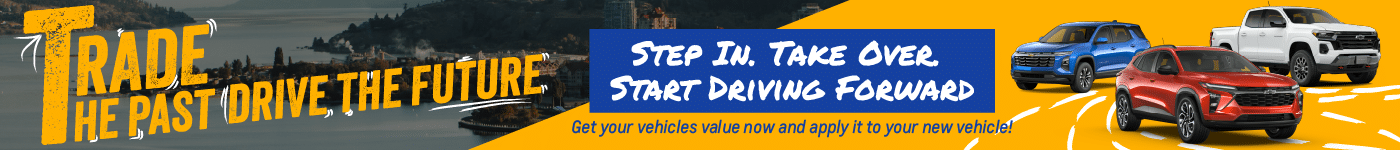 Banner promoting vehicle acquisition, highlighting cash or trade rewards for any make and model, featuring a hassle-free exchange process and no purchase obligation. Includes contact details for Kelowna Chevrolet in Kelowna, BC.